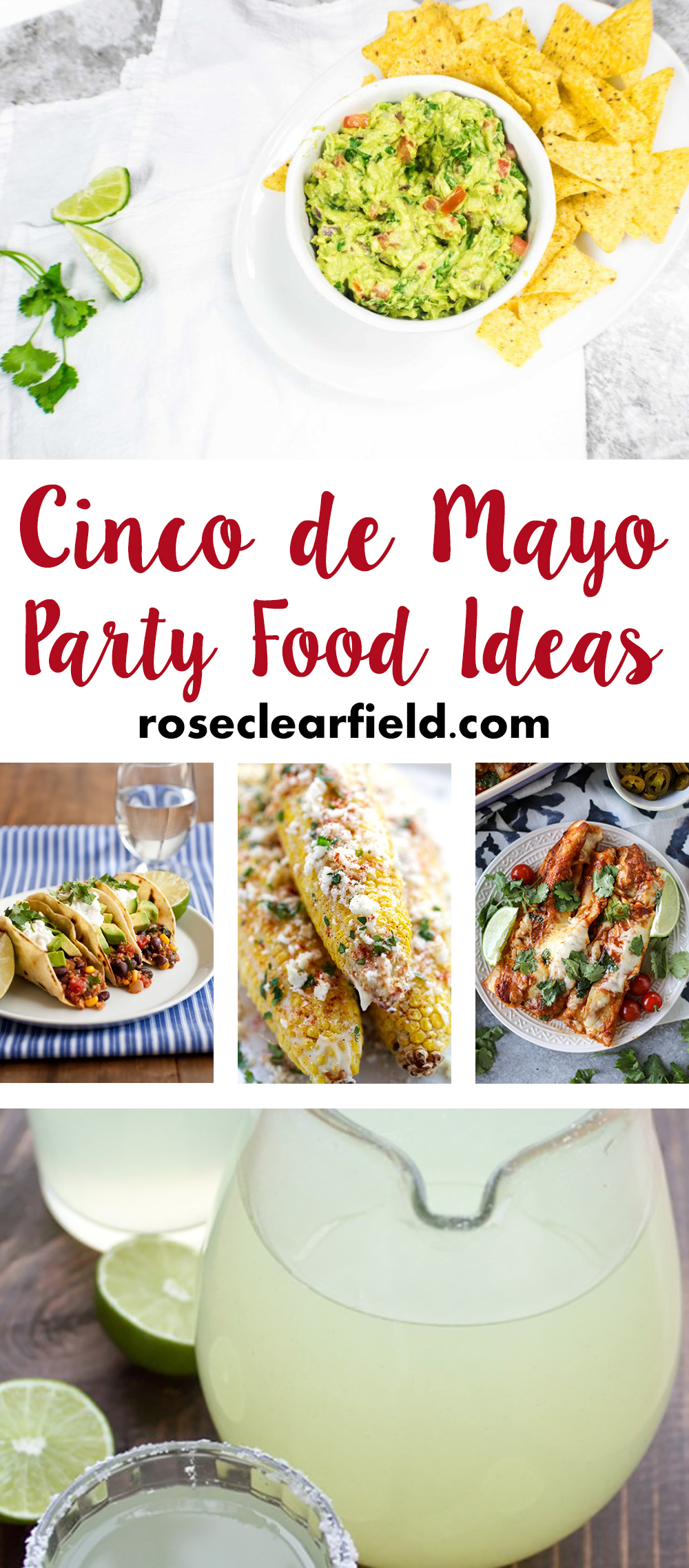 Cinco De Mayo Party Food Ideas Rose Clearfield
