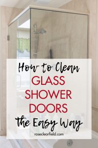 How to Clean Glass Shower Doors the Easy Way