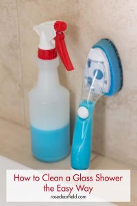 Get simple tips to clean your glass shower the easy way. Make this dreaded chore simple and stress-free with fantastic results! #glassshower #bathroomcleaning #showercleaning #cleaningtips | https://www.roseclearfield.com