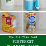 The All Time Best Pinterest Cleaning Hacks