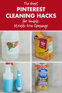 The Best Pinterest Cleaning Hacks for Simple Stress Free Cleaning