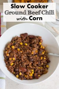 Ground Beef Chili with Corn | https://www.roseclearfield.com