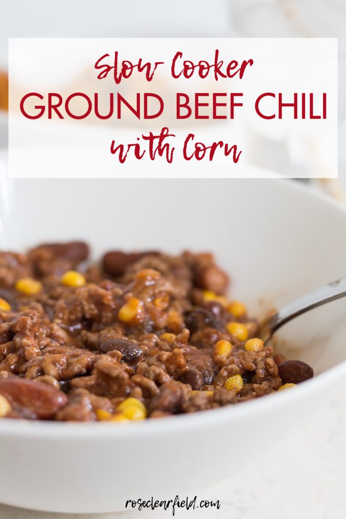 Slow Cooker Ground Beef Chili with Corn
