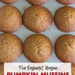 The Easiest Basic Pumpkin Muffins Recipe