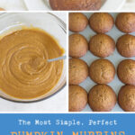 The Most Simple Perfect Pumpkin Muffins Recipe