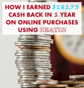 How I Earned $181.73 Cash Back in 1 Year on Online Purchases Using Ebates | http://www.ebates.com