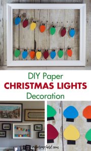 DIY Paper Christmas Lights Decoration