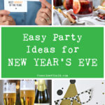 Easy Party Ideas for New Year's Eve