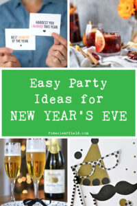 Easy Party Ideas for New Year's Eve