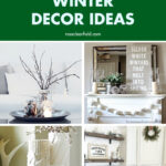 12 Post Christmas Winter Decor Ideas