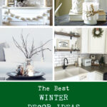 The Best Winter Decor Ideas for After Christmas