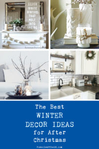 The Best Winter Decor Ideas for After Christmas