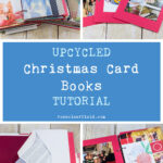 Upcycled Christmas Card Books Tutorial