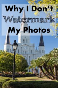 Why I Don't Watermark My Photos | https://www.roseclearfield.com