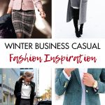 Women's Winter Business Casual Fashion Inspiration