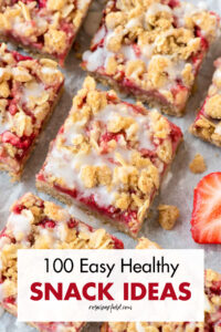 100 Easy Healthy Snack Ideas
