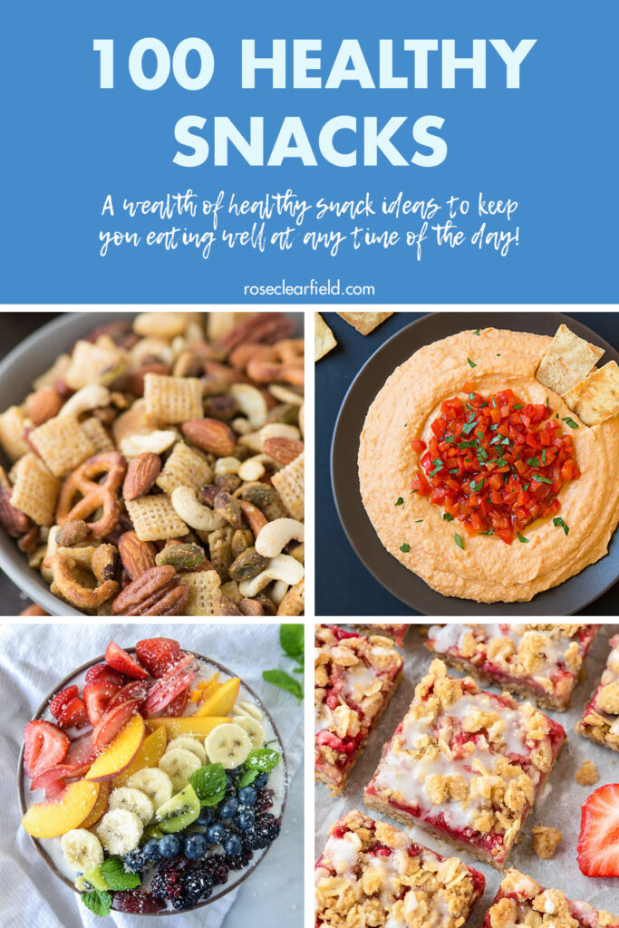 100 Healthy Snacks A Wealth of Healthy Snack Ideas