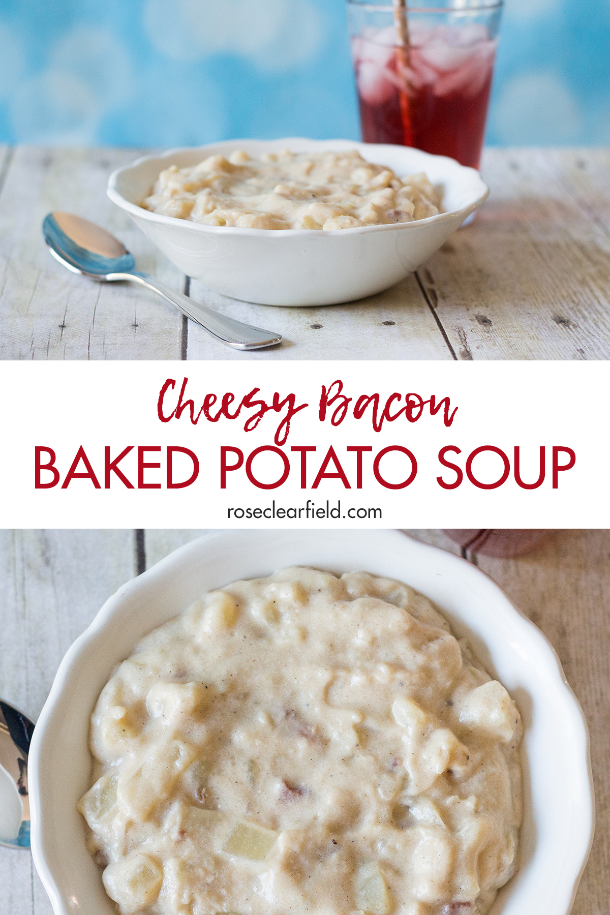 Cheesy Bacon Baked Potato Soup