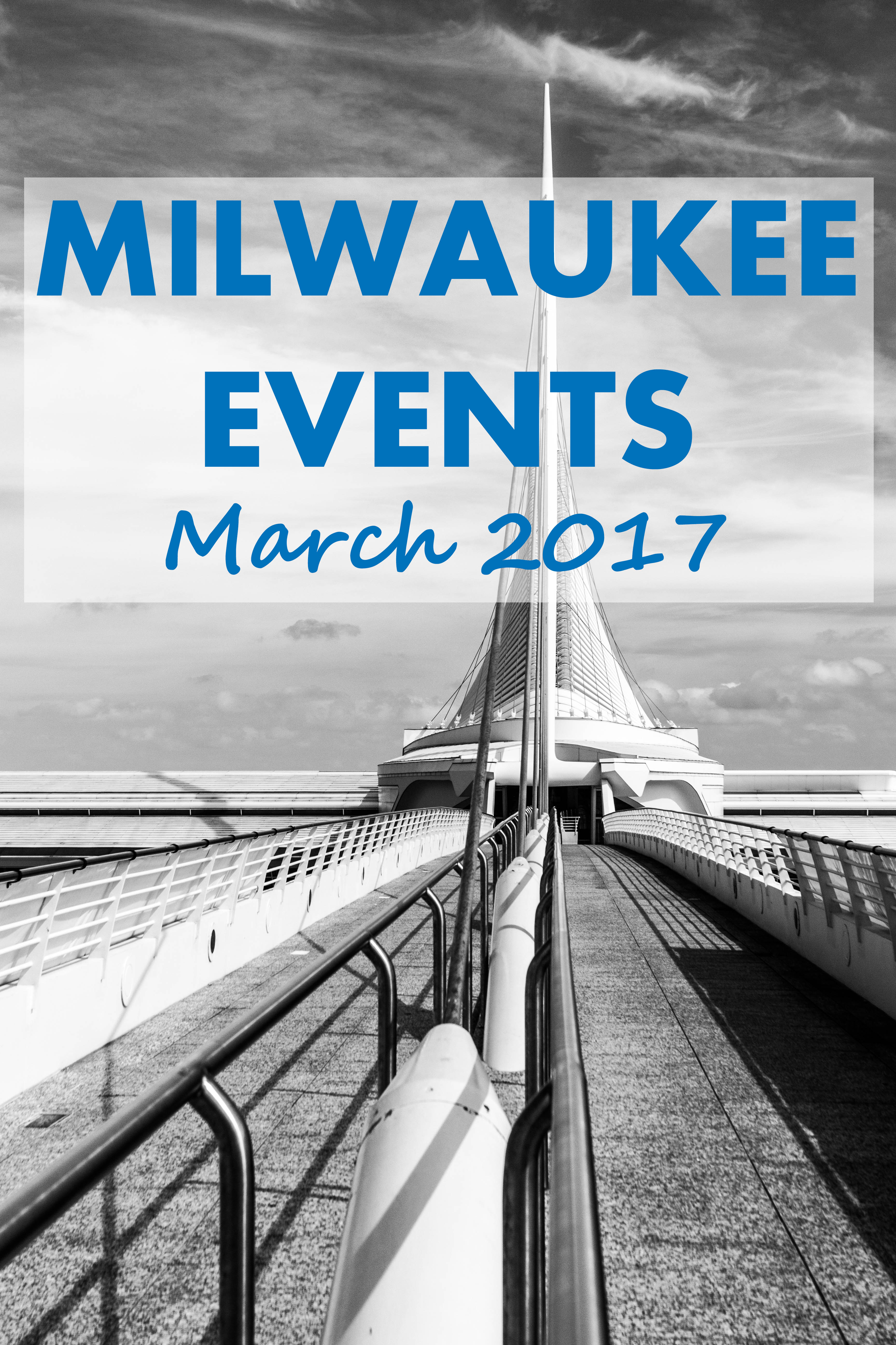 Milwaukee Events March 2017 • Rose Clearfield