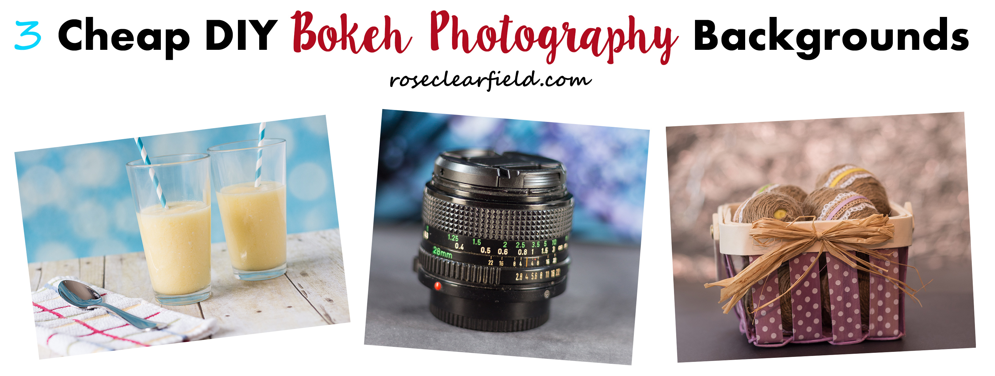 3 Cheap DIY Bokeh Photography Backgrounds | https://www.roseclearfield.com