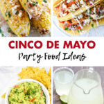 Cinco de Mayo Party Food Ideas