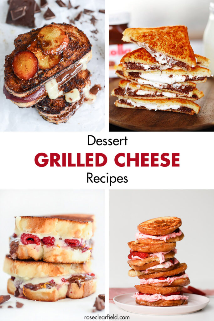 Dessert Grilled Cheese Recipes