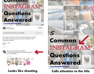 Pinterest Sharing Tips - Don't Use All Capital Letters | https://www.roseclearfield.com