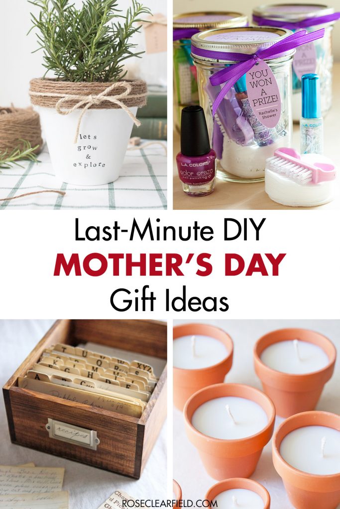 last minute homemade mothers day gifts