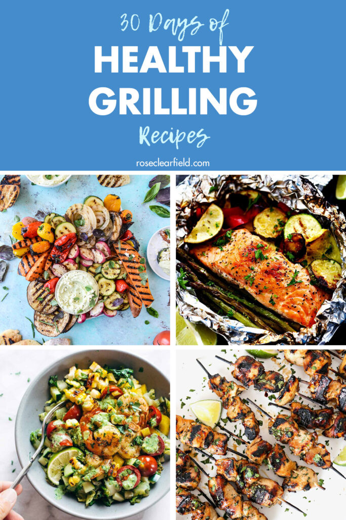 30 Days of Healthy Grilling Recipes