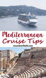 Mediterranean Cruise Tips | https://www.roseclearfield.com