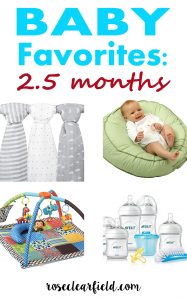 Baby Favorites: 2.5 Months