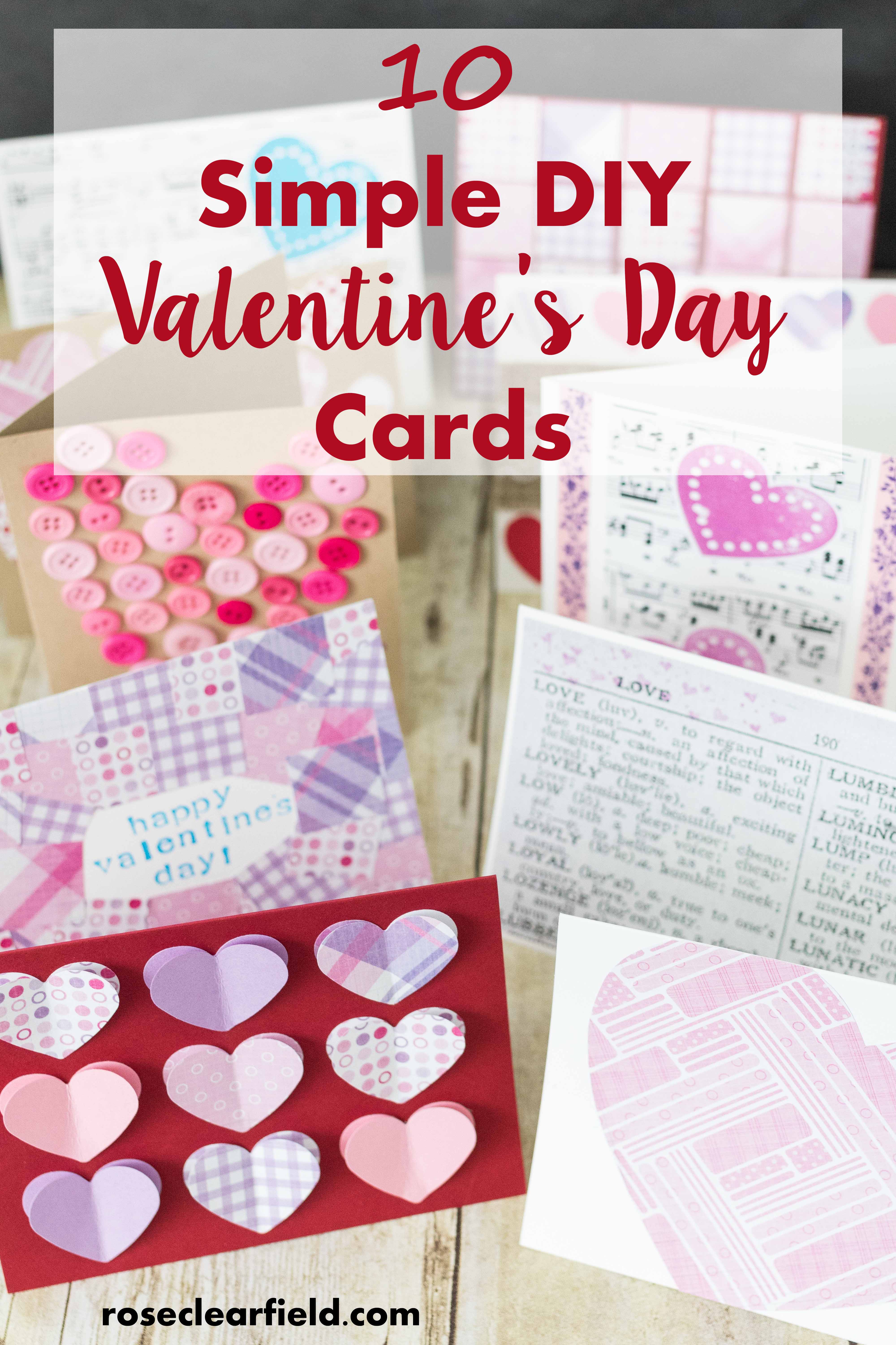 10 Simple Diy Valentine S Day Cards • Rose Clearfield