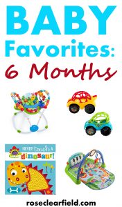 Baby Favorites: 6 Months