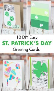 10 DIY Easy St. Patrick's Day Greeting Cards