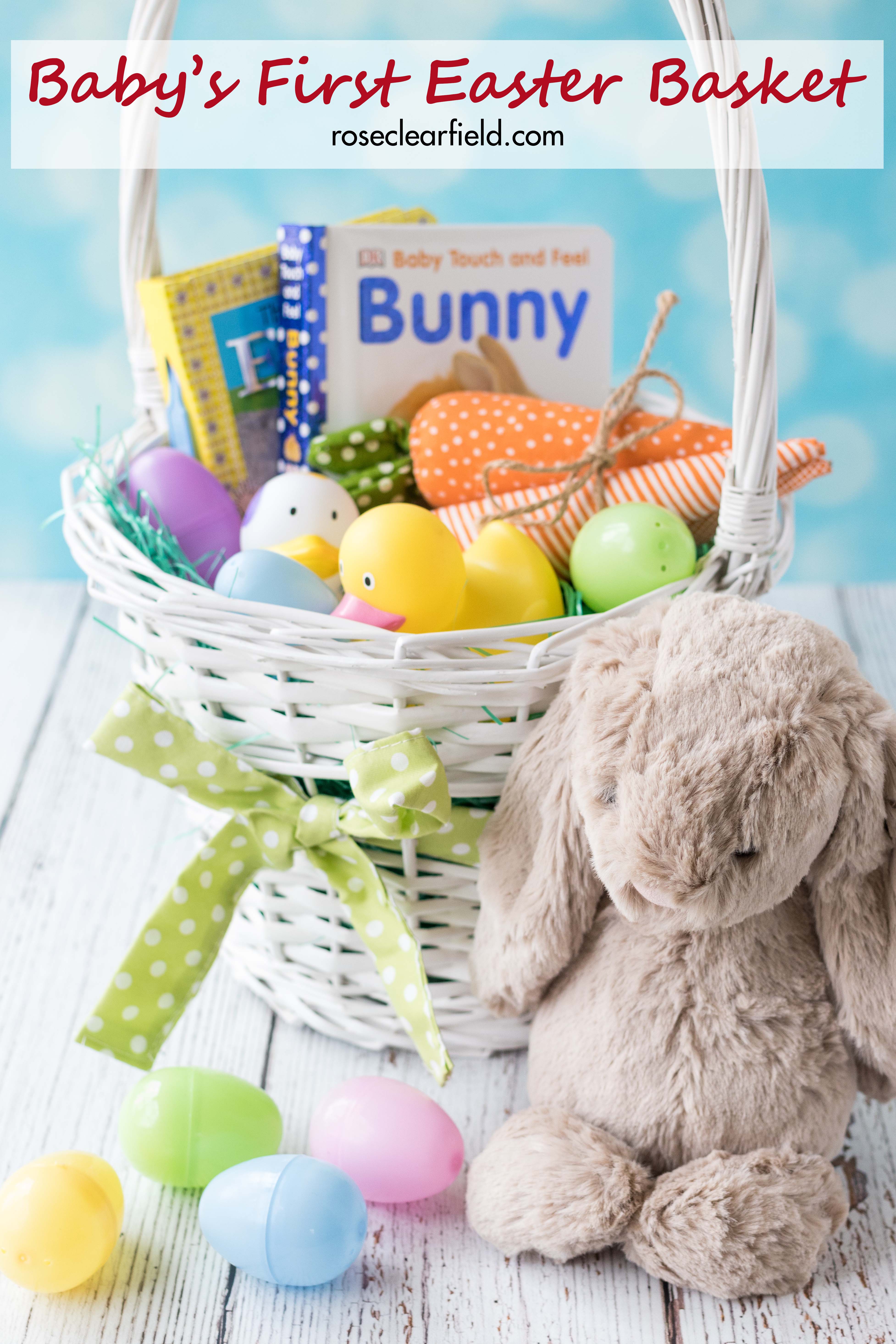 Baby's First Easter Basket | https://www.roseclearfield.com