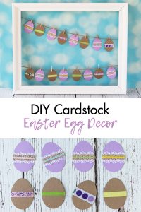 DIY Cardstock Easter Egg Decor