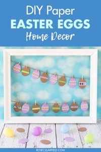 DIY Paper Easter Eggs Home Decor