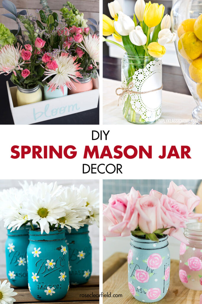 DIY Spring Mason Jar Decor