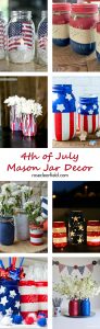 4th of July Mason Jar Decor | https://www.roseclearfield.com