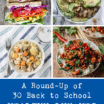 A Round-Up of 30 Back to School Healthy Lunches for Adults