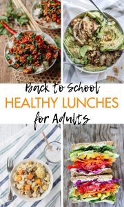 Back to School Healthy Lunches for Adults