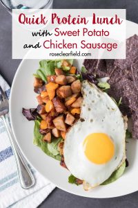 Protein Lunch with Sweet Potato and Chicken Sausage | https://www.roseclearfield.com