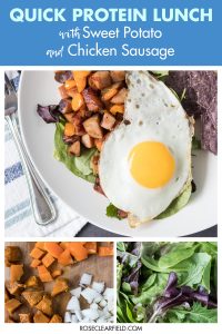 Quick Protein Lunch with Sweet Potato and Chicken Sausage