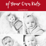 How to Take Great Pictures of Your Own Kids