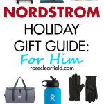 Nordstrom Holiday Gift Guide: For Him | https://www.roseclearfield.com