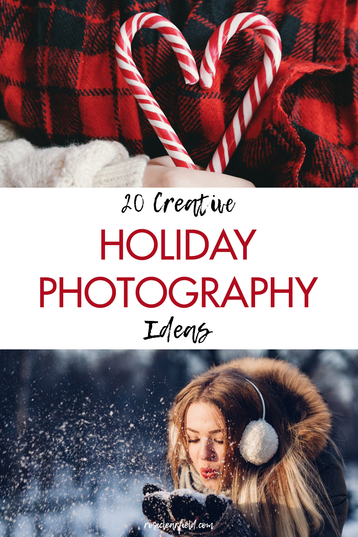 20 Creative Holiday Photography Ideas