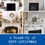 A Round-Up of Post-Christmas Winter Mantel Decor Inspiration
