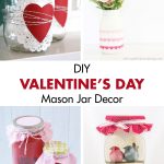 DIY Valentine's Day Mason Jar Decor