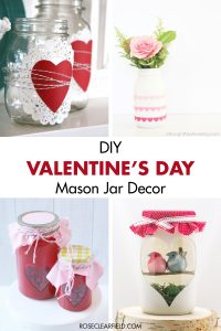 DIY Valentine's Day Mason Jar Decor