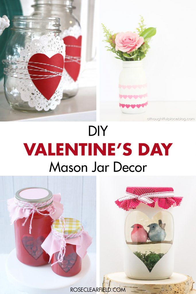 DIY Valentine's Day Mason Jar Decor